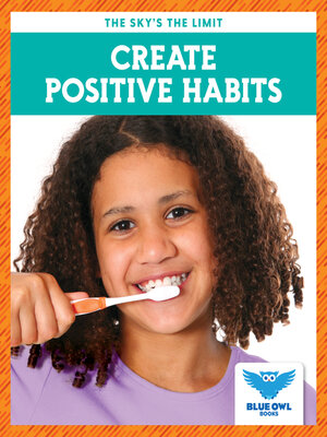 cover image of Create Positive Habits